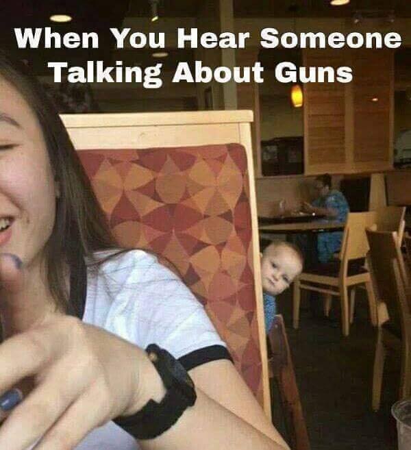 when you hear someone talking about guns.jpg